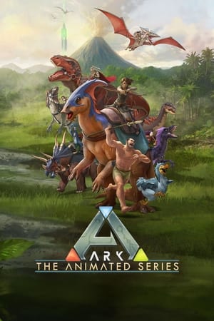 ARK: The Animated Series izle